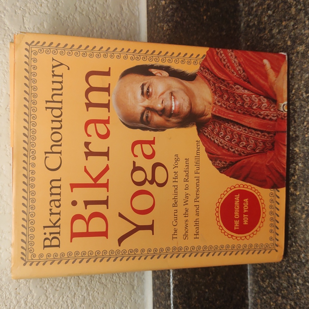 Bikram Yoga Book by Bikram Choudhury Hardcover